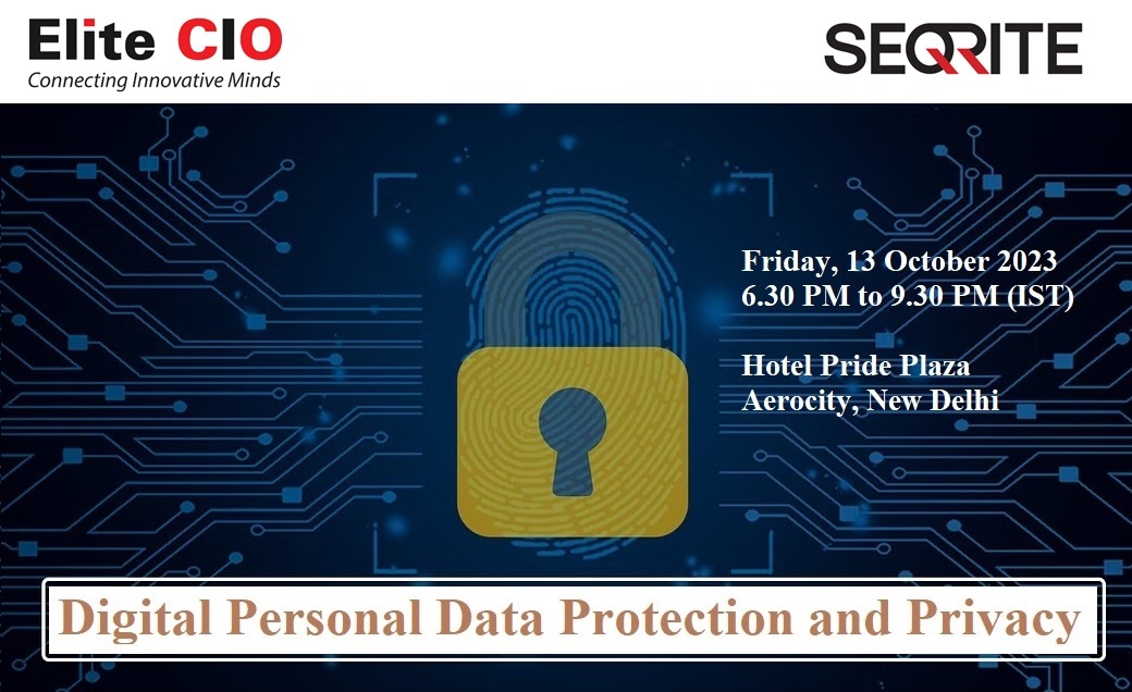 Digital Personal Data Protection and Privacy Meet - To discuss the challenges of managing and protecting data and understand the solutions that can help you to seamlessly ensure data privacy and protection.
